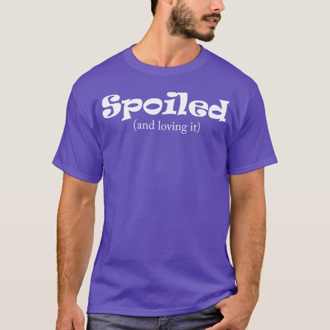 Camiseta mimada e eu amo isso amigos (Frente)