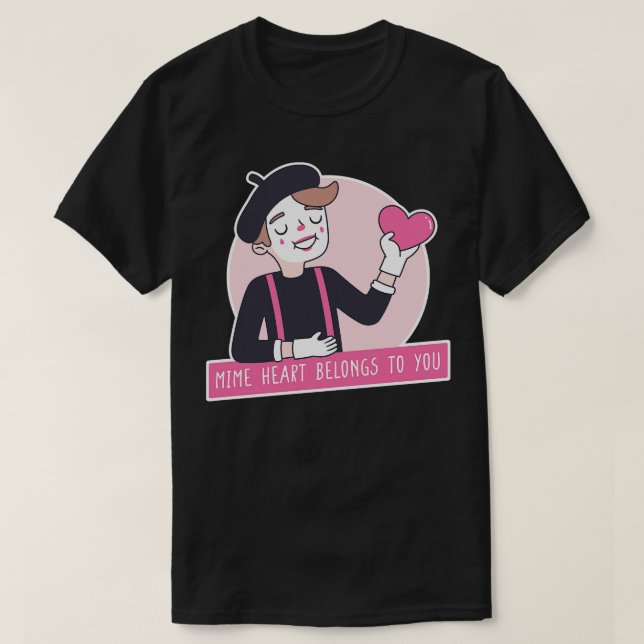 Camiseta Mime Heart Pertence A Você Adora Pun (Frente do Design)