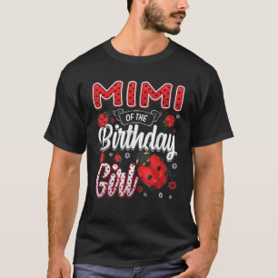 Camiseta Mimi Da Família Birthday Girl Ladybug Aniversário