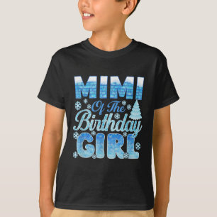 Camiseta Mimi Da Rapariga De Aniversário Flocos De Neve Tem