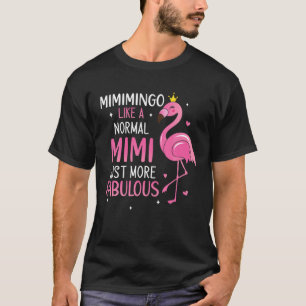 Camiseta Mimi Flamingo Como Uma Avó Engraçada De Mimi Nor