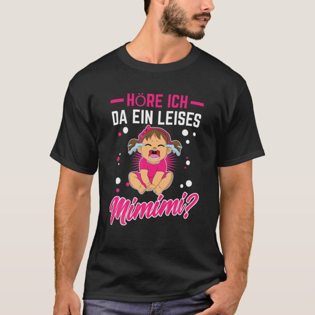 Camiseta Mimi Here Ich Da Ein Quietes Mimi (Frente)