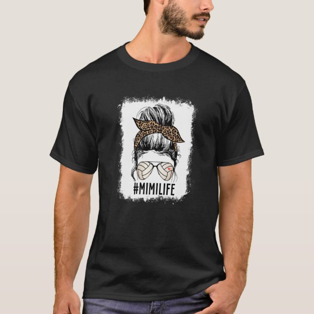 Camiseta Mimi Messy Bun Mimi Life Mothe (Frente)