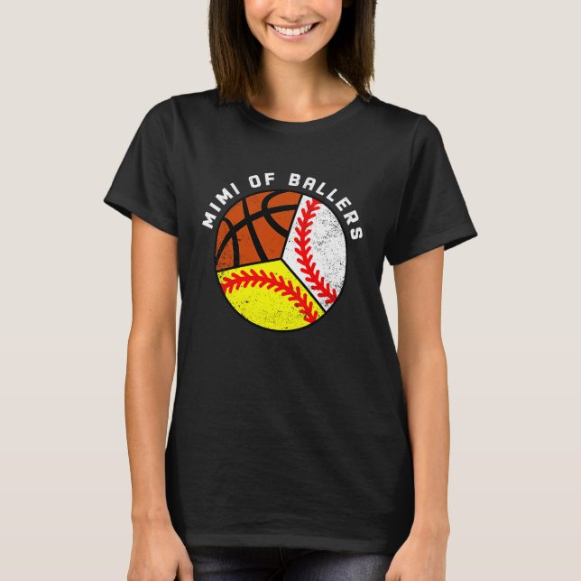 Camiseta Mimi Of Ballers Baseball Softball Basketball Mimi (Frente)