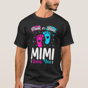 Camiseta Mimi Rosa Ou Azul Te Ama Bab De Reveal De Gênero B