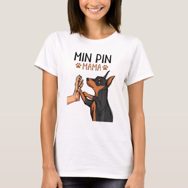Camiseta Min Pin Mamãe Bonita Miniatura Cachorro Cachorro M (Frente)