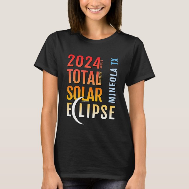 Camiseta Mineola Texas TX Total Eclipse Solar 2024 5 (Frente)