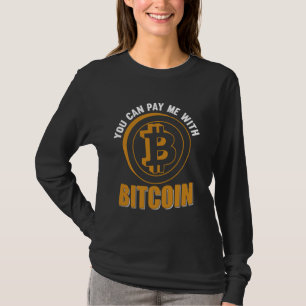 Camiseta Mineração Pague-me com Bitcards Nakamoto HODL Fiat