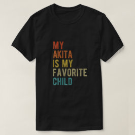Camiseta Minha Akita É Minha Criança Favorita