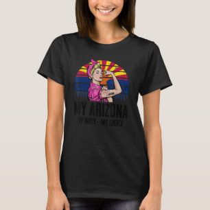 Camiseta Minha Arizona Meu Corpo Minha Escolha Arizona Band