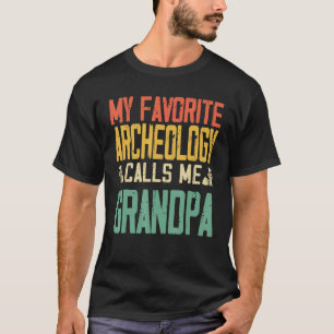 Camiseta Minha Arqueologia Favorita Me Chama Vovô Vintage R