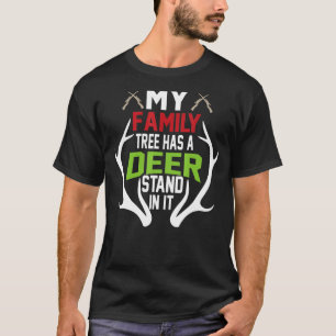 Camiseta Minha Árvore Familiar Tem Um Pé De Veado Na Caça