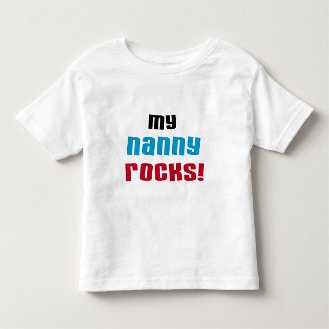 Camiseta Minha babá Rocks T shirts e Gifts (Frente)