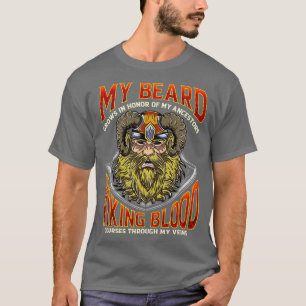 Camiseta Minha Barba Cresce Em Honra Dos Meus Ancestrais Vi