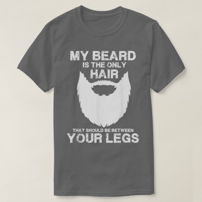 Camiseta Minha Barba É O Único Cabelo Que Deveria Estar Ent (Frente do Design)