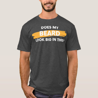 Camiseta Minha barba parece grande nesse 2
