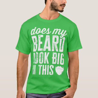 Camiseta Minha Barba Parece Grande Neste Cabelo Facial Engr