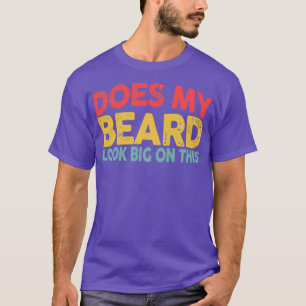 Camiseta Minha Barba Parece Grande Neste Homem Engraçado?