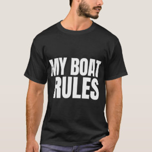 Camiseta Minha Barco Regras Citação de Humor de Pesca