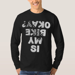 Camiseta Minha bicicleta está bem Biker ciclando engraçadin