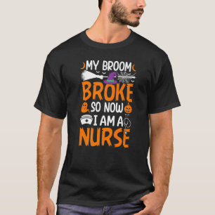 Camiseta Minha Broom partiu, então agora sou enfermeira Hal