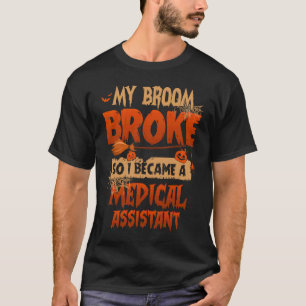 Camiseta Minha Broom partiu, então me tornei um assistente 
