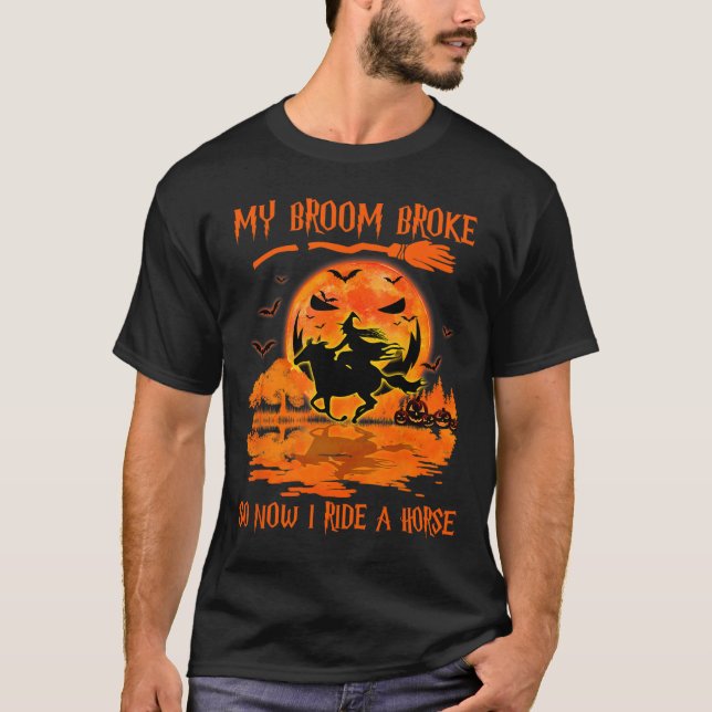 Camiseta Minha Broom Quebrou Então Agora Eu Ando Com Uma Br (Frente)