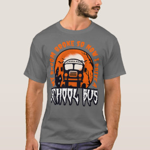 Camiseta Minha Broom Quebrou Então Agora Eu Conduzo Um Moto