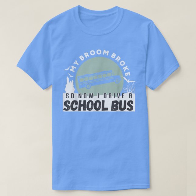 Camiseta Minha Broom Quebrou Então Agora Eu Dirigi Um Hallo (Frente do Design)