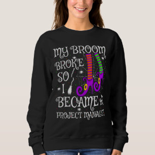 Camiseta Minha Broom Quebrou Então Eu Me Tornei Um Gerente 
