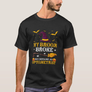 Camiseta Minha Broom Quebrou Então Me Tornei Um Halloween 