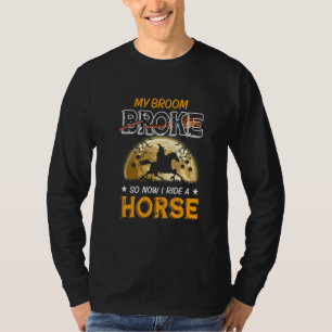 Camiseta Minha Broom Quebrou Soii Agora Eu Costumo Ripar Um