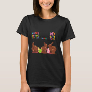 Camiseta Minha Bunda Dói O Que Onde Páscoa Coelhinho Da Pás