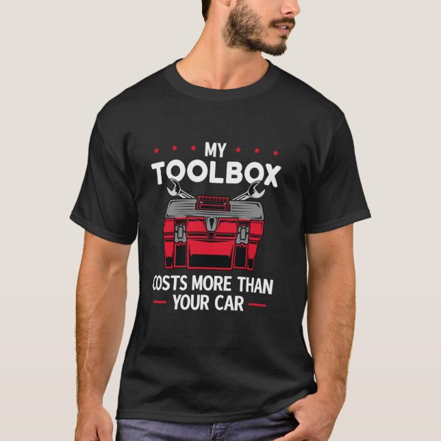 Camiseta Minha Caixa de Ferramentas Custa Mais Que Sua Ofic (Frente)
