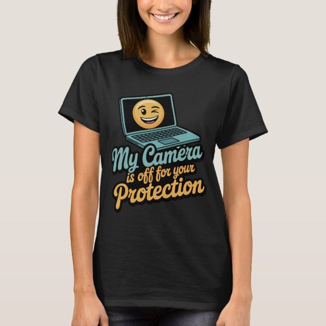 Camiseta Minha Câmera Está Desligada Para Sua Proteção Fr F (Frente)