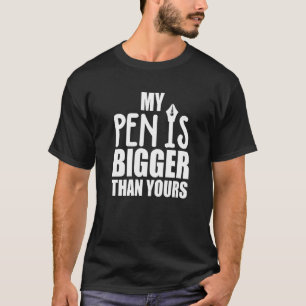 Camiseta Minha Caneta é maior que a sua Premium