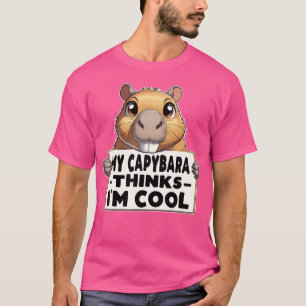 Camiseta Minha Capybara Acha Que Sou Legal Capybara