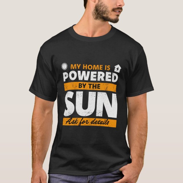 Camiseta Minha Casa É Acionada Pelo Painel Solar Do Sol (Frente)