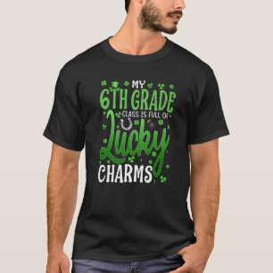 Camiseta Minha Classe 6 é Cheio De Carmas Sortudos Rua Pat