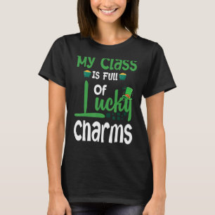 Camiseta Minha Classe É Cheio De Carmas Sortudos Professore