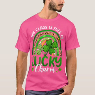 Camiseta Minha Classe É Cheio De Carmas Sortudos Professore