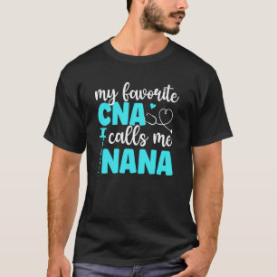 Camiseta Minha CNA Favorita Me Chama de Nana CNA Nana de um