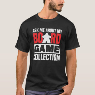 Camiseta minha coleção de jogos de tabuleiro jogo de tabule