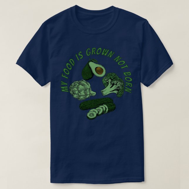 Camiseta Minha Comida Cresceu Não É Nascer 1 (Frente do Design)