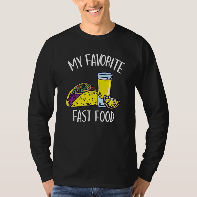 Camiseta Minha Comida Rápida Favorita Taco Tequila Cinco De (Frente)