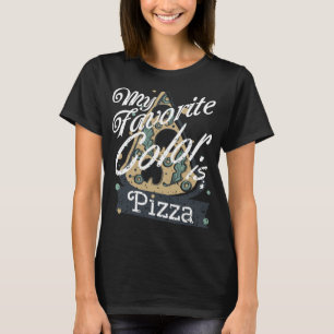 Camiseta Minha Cor Favorita É A Comida Do Pizza Cozinhar