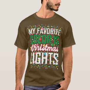 Camiseta Minha Cor Favorita É Luz De Natal Engraçada Xmas D