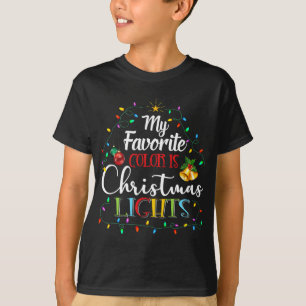 Camiseta Minha Cor Favorita É Luz De Natal Pijama De Natal