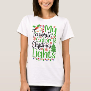 Camiseta Minha Cor Favorita é Luzes de Natal-55667