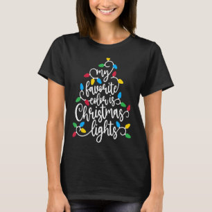 Camiseta Minha Cor Favorita É Luzes De Natal Família Chris